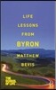 Life Lessons from Byron