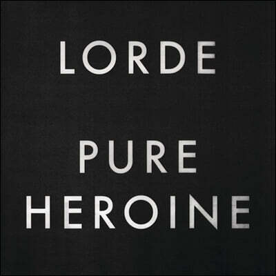 Lorde (로드) - Pure Heroine [LP]