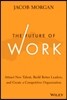 The Future of Work