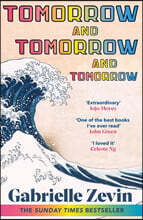 The Tomorrow, and Tomorrow, and Tomorrow
