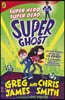 The Super Ghost