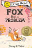 [I Can Read] My First : Fox Has a Problem