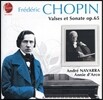 Anie D'Arco / Andre Navarra 쇼팽: 왈츠, 첼로 소나타 (Chopin: Valses Et Sonate Op.65)