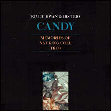 김주환 - Candy : Memories of Nat King Cole Trio