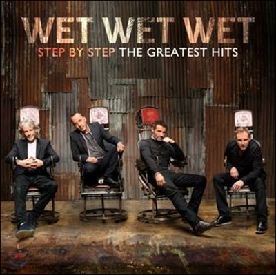 Wet Wet Wet - Step By Step: The Greatest Hits