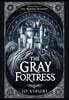 The Gray Fortress: Book #2 of the Nordri Series