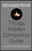 Things Hidden Companion Guide: Scripture as Spirituality