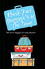 Check Your Baggage's at The Door: But excess baggage isn't only physical