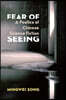 Fear of Seeing: A Poetics of Chinese Science Fiction