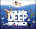 The Deep End