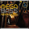 Frederic Alarie (프레데릭 알라리) - Mega Bass