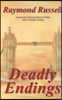 Deadly Endings: A Powerful and Emotional Thriller with a Deadly Ending