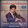 Daniel Muller-Schott 생상스 / 오네게르 / 랄로: 첼로 협주곡 - 다니엘 뮐러-쇼트 ( Four Visions of France)
