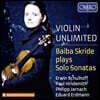 Baiba Skride 무반주 바이올린 소나타 - 슐호프 / 힌데미트 / 야르나흐 / 에르트만 (Schulhoff / Hindemith / Jarnach / Erdmann: Solo Violin Sonatas)