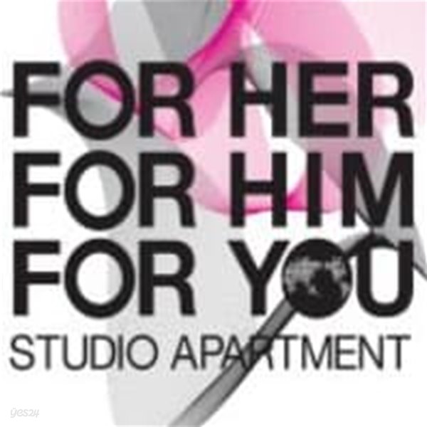 Studio Apartment / For Her, For Him, For You (Digipack)