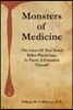 Monsters of Medicine: The Lives of Five Serial Killer Physicians: Is There a Common Thread?