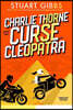 Charlie Thorne and the Curse of Cleopatra