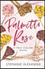 Palmetto Rose: A Tipsy Collins Novel