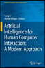 Artificial Intelligence for Human Computer Interaction: A Modern Approach