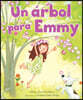 Un Arbol Para Emmy