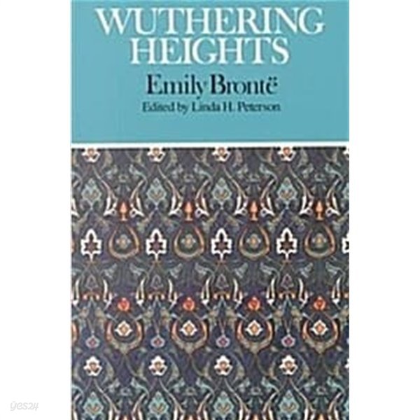 Wuthering Heights (Case Studies in Contemporary Criticism)