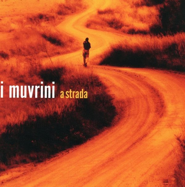 이 무브리니 - I Muvrini - A Strada [E.U발매]