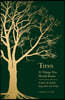 The Trees