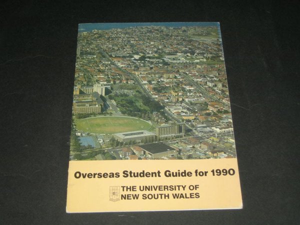 1990년도 해외학생안내서 Overseas Student Guide for 1990 - the university of new south wales 오스트레일리아 뉴사우스웨일스주 시드니에 있는 주립 종합대학교