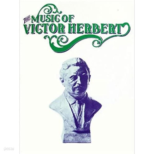 The Music of Victor Herbert