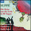 Dario Salvi 주페: ‘80일간의 세계 일주’ (Franz von Suppe: Die Reise Um Die Erde in 80 Tagen)