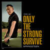 Bruce Springsteen (브루스 스프링스틴) - 21집 Only the Strong Survive [2LP]