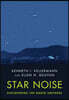 Star Noise: Discovering the Radio Universe