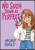 Bounce Back 2: No Such Thing as Perfect