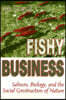 Fishy Business