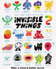 Invisible Things