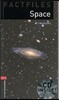 Oxford Bookworms Library Factfiles 3: Space (with CD), 3rd Edition