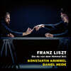 Konstantin Krimmel / Daniel Heide 리스트: 가곡집 (Liszt: der Du von Dem Himmel Bist)