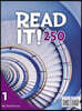 Read It! 250 Level 1