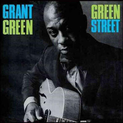 Grant Green (그랜트 그린) - Green Street [LP]