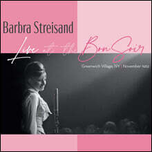 Barbra Streisand (바브라 스트라이샌드) - Live At The Bon Soir