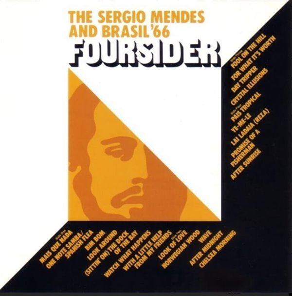 Sergio Mendes And Brasil &#39;66 (세르지오 멘데스 and 브라질) - Foursider (US발매)