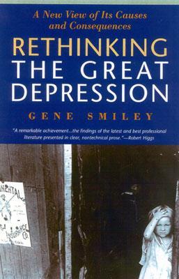 Rethinking the Great Depression