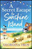 A Secret Escape to Sunshine Island
