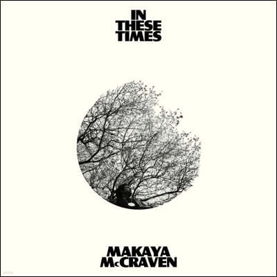 Makaya McCraven (마카야 맥크러벤) - In These Times [화이트 컬러 LP] 