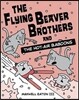 The Flying Beaver Brothers and the Hot Air Baboons