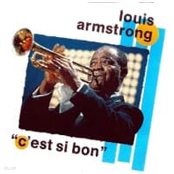 Louis Armstrong / C&#39;est Si Bon (수입)