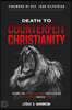 Death to Counterfeit Christianity: Become the Revival Remnant That Releases Open Heavens Through Prayer