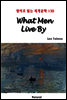 What Men Live By - 영어로 읽는 세계문학 130