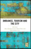 Ambiance, Tourism and the City