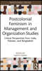 Postcolonial Feminism in Management and Organization Studies